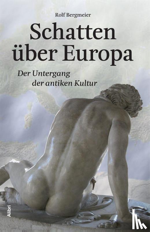 Bergmeier, Rolf - Schatten über Europa