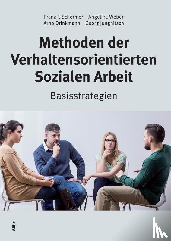 Schermer, Franz J., Weber, Angelika, Drinkmann, Arno, Jungnitsch, Georg - Methoden der Verhaltensorientierten Sozialen Arbeit