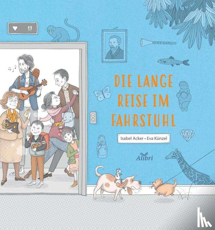 Acker, Isabel - Die lange Reise im Fahrstuhl