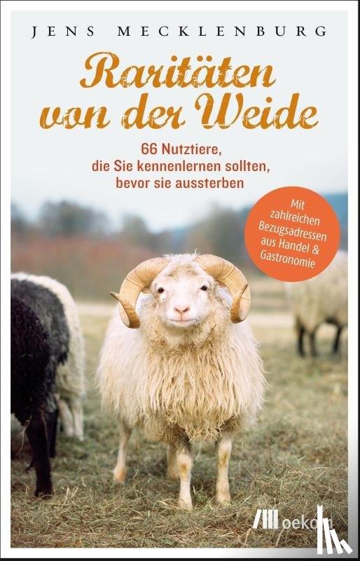 Mecklenburg, Jens - Raritäten von der Weide