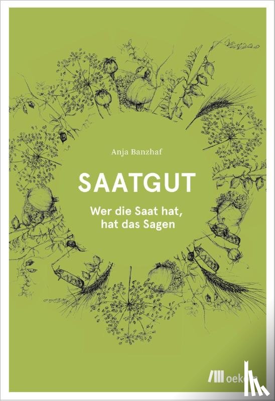 Banzhaf, Anja - Saatgut