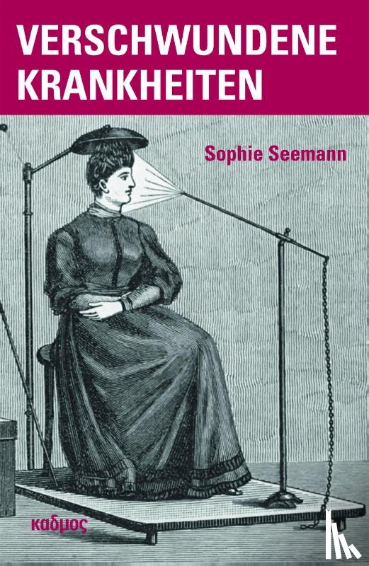 Seemann, Sophie - Verschwundene Krankheiten