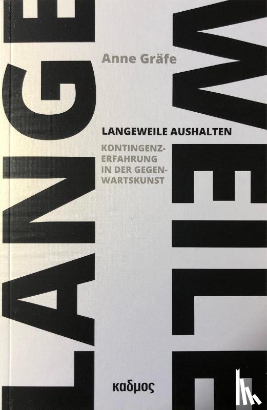 Gräfe, Anne - Langeweile aushalten