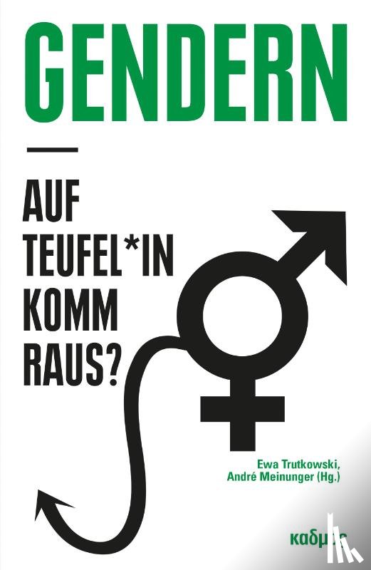  - Gendern - auf Teufel*in komm raus?