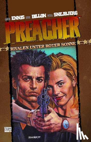 Ennis, Garth - Preacher 06 - Rivalen unter roter Sonne