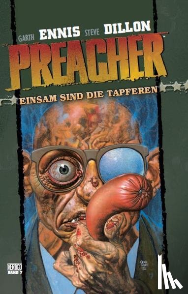 Ennis, Garth - Preacher 07 - Einsam sind die Tapferen