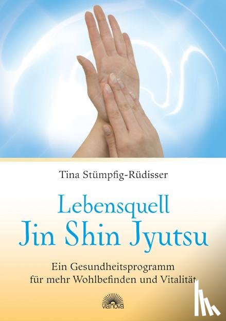 Stümpfig-Rüdisser, Tina - Lebensquell Jin Shin Jyutsu
