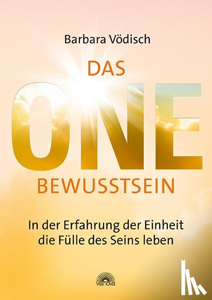 Vödisch, Barbara - Das One-Bewusstsein