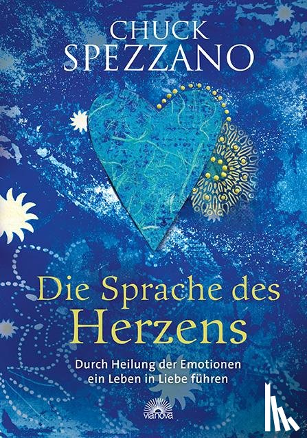Spezzano, Chuck - Die Sprache des Herzens