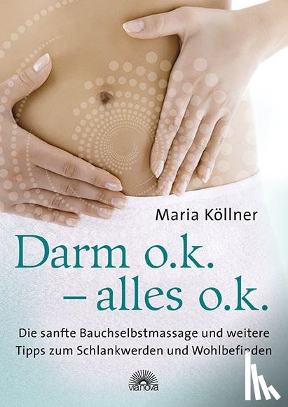 Köllner, Maria - Darm o.k. - alles o.k.