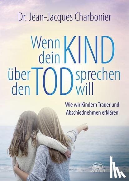 Charbonier, Jean-Jacques - Wenn dein Kind über den Tod sprechen will