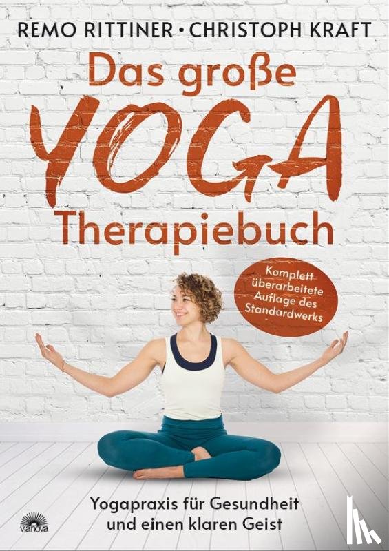 Rittiner, Remo, Kraft, Christoph - Das große Yoga-Therapiebuch