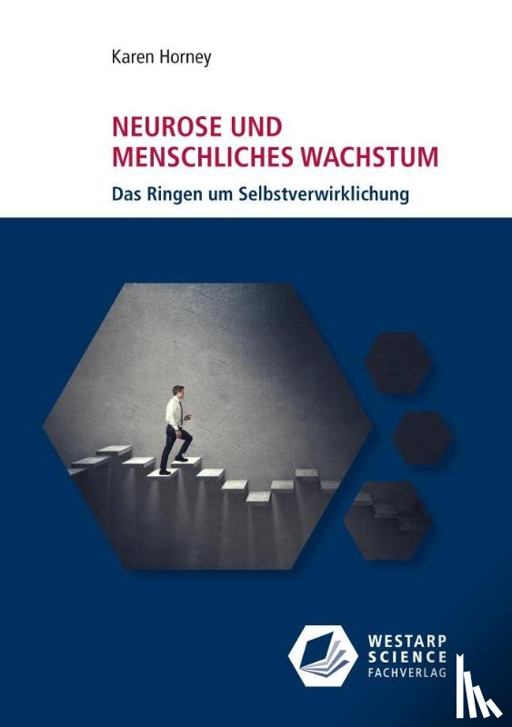 Horney, Karen - Neurose und menschliches Wachstum