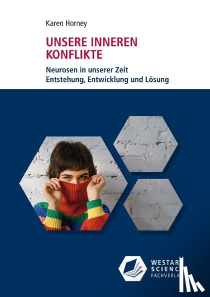Horney, Karen - Unsere inneren Konflikte