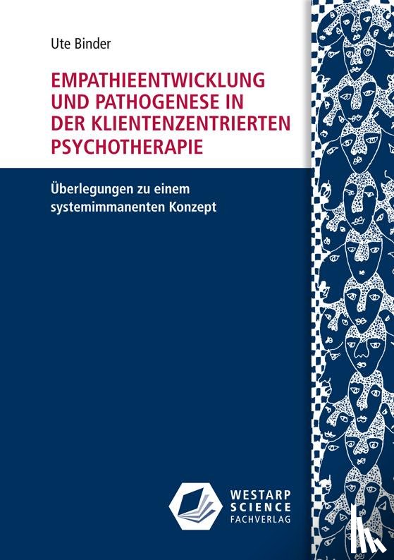 Binder, Ute - Empathieentwicklung und Pathogenese in der klientenzentrierten Psychotherapie