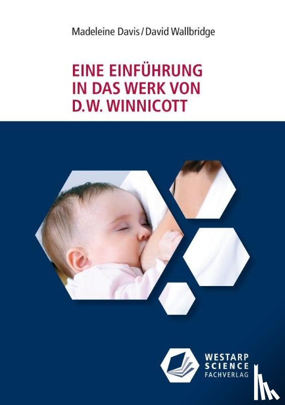 Davis, Madeleine, Wallbridge, David - Eine Einführung in das Werk von D. W. Winnicott