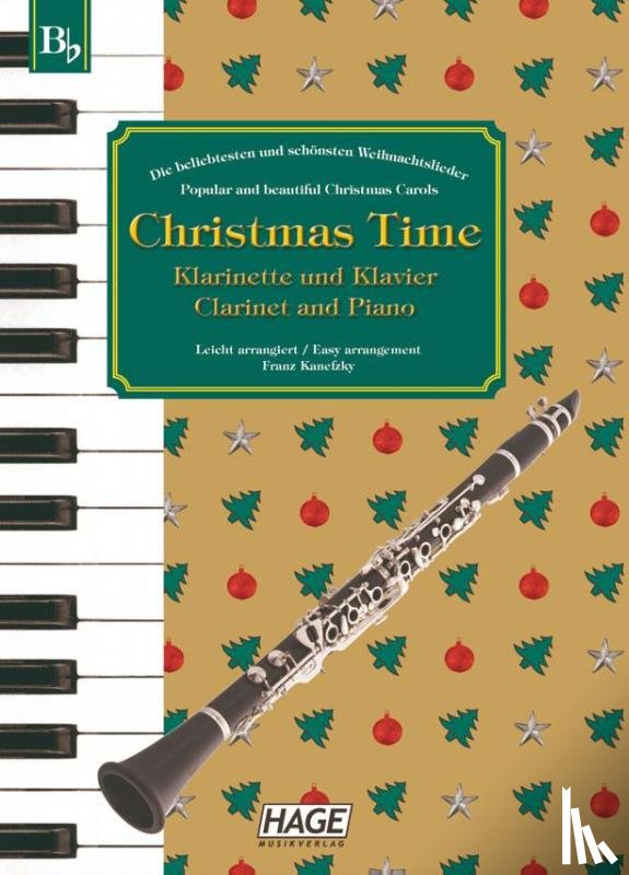 Kanefzky, Franz - Christmas Time für Klarinette und Klavier / Clarinet and Piano