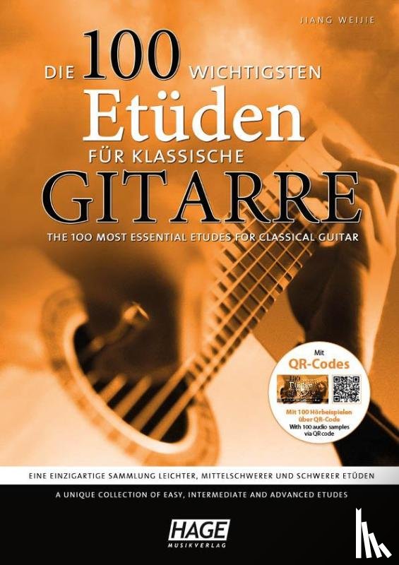 Weijie, Jiang - Die 100 wichtigsten Etüden für klassische Gitarre mit 2 CDs