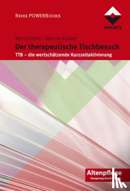 Rudert, Bettina, Kiefer, Bernd - Der Therapeutische Tischbesuch