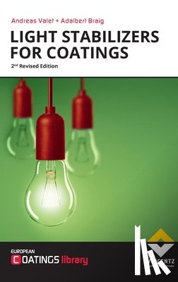 Valet, Andreas, Braig, Adalbert - Valet, A: Light Stabilizers for Coatings