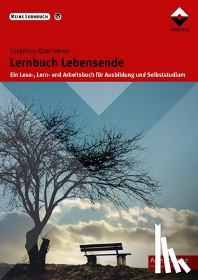 Kostrzewa, Stephan - Lernbuch Lebensende