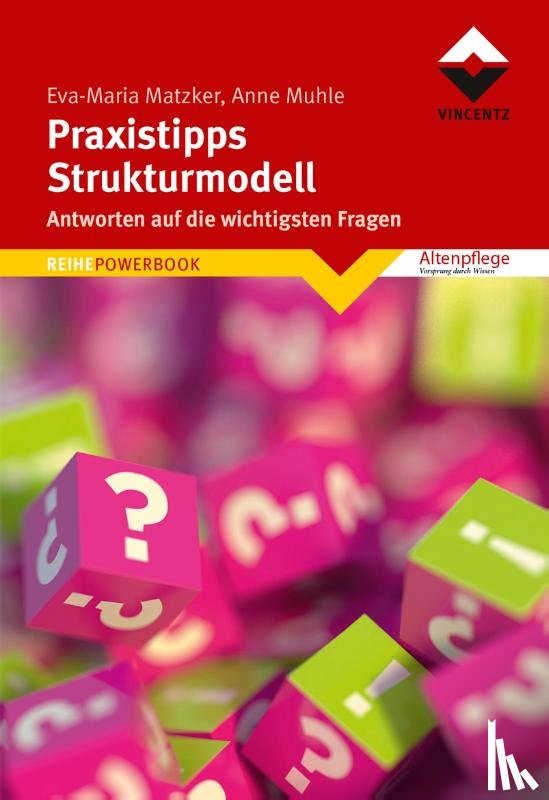 Matzker, Eva-Maria, Muhle, Anne - Praxistipps Strukturmodell