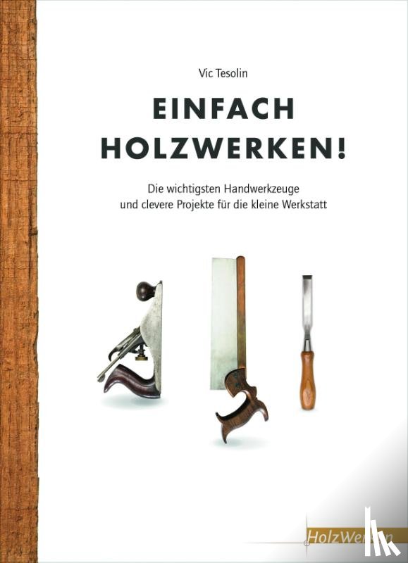  - Einfach Holzwerken!