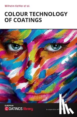 Kettler, Wilhelm, Weixel, Sandra, Wilker, Gerhard, Binder, Manfred - Wilker, G: Colour Technology of Coatings
