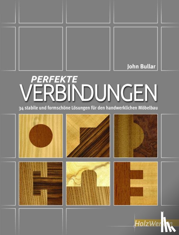 Bullar, John - Perfekte Verbindungen