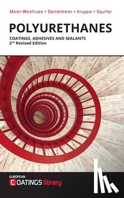Meier-Westhues, Hans-Ulrich, Danielmeier, Karsten, Kruppa, Peter, Squiller, Edward - Meier-Westhues, H: Polyurethanes