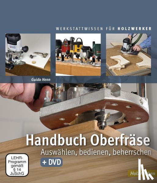 Henn, Guido - Handbuch Oberfräse