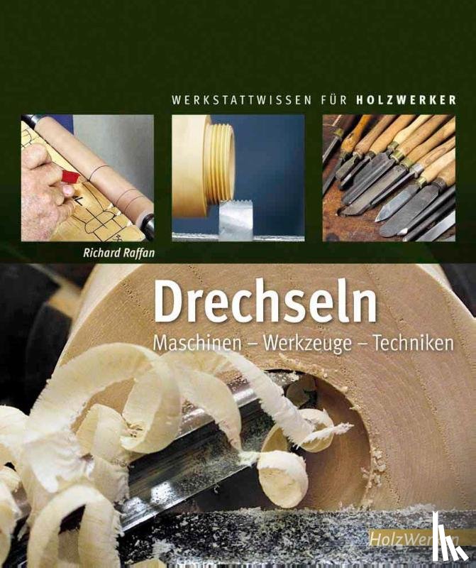 Raffan, Richard - Drechseln