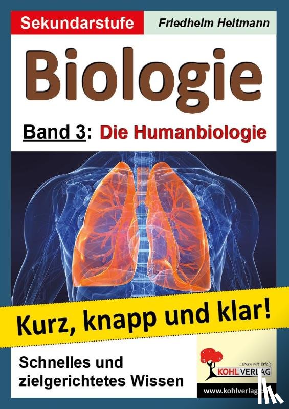Heitmann, Friedhelm, Roleff-Scholz, Dorle - Biologie 3 - Grundwissen kurz, knapp und klar!