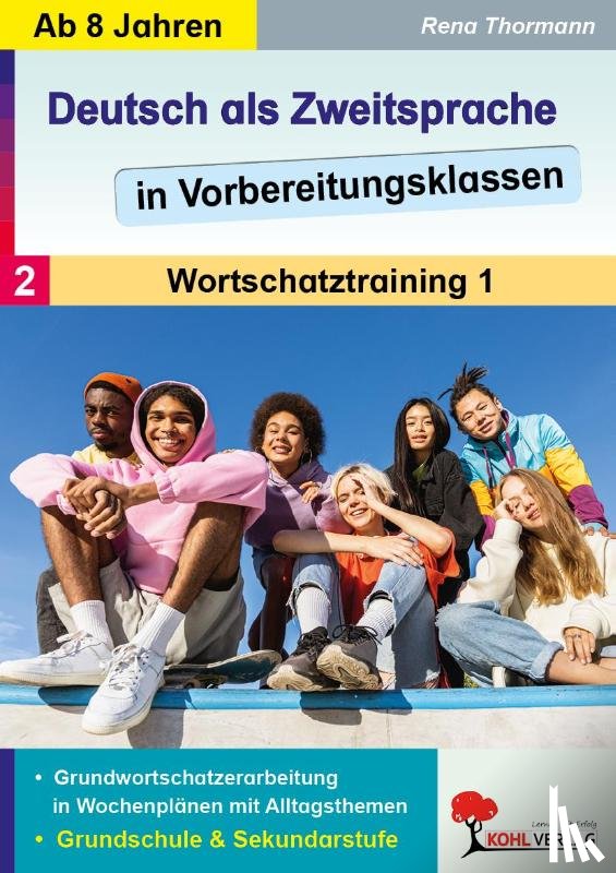 Thormann, Rena - Deutsch als Zweitsprache 2 in Vorbereitungsklassen