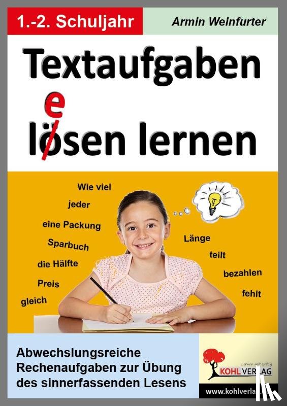 Weinfurter, Armin - Textaufgaben l(e)ösen lernen - 1.-2. Schuljahr