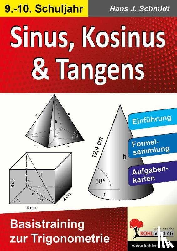 Schmidt, Hans J. - Sinus, Kosinus & Tangens Basistraining zur Trigonometrie