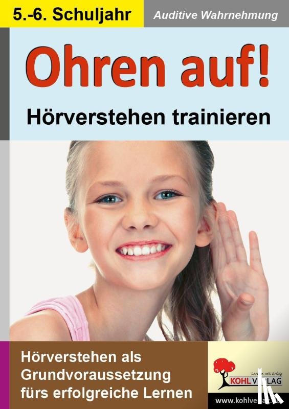  - Ohren auf! - Hörverstehen trainieren 5./6. Schuljahr