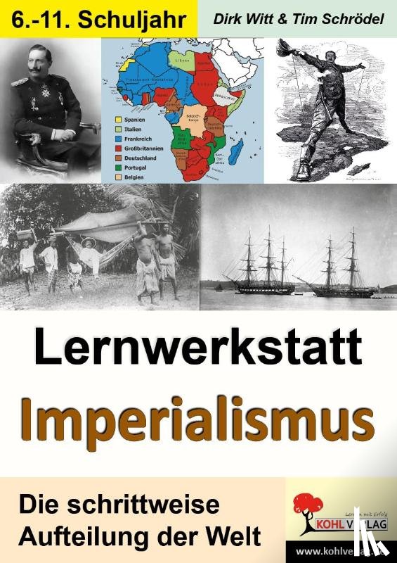 Witt, Dirk, Schrödel, Tim - Lernwerkstatt Imperialismus