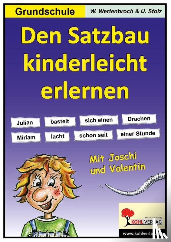  - Den Satzbau kinderleicht erlernen