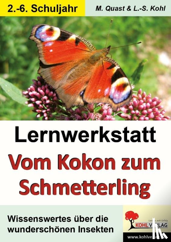  - Lernwerkstatt - Vom Kokon zum Schmetterling