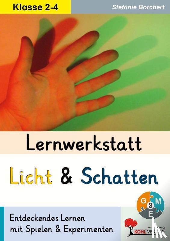  - Lernwerkstatt Licht und Schatten