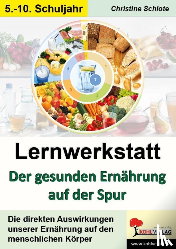  - Lernwerkstatt - Der gesunden Ernährung auf der Spur 3