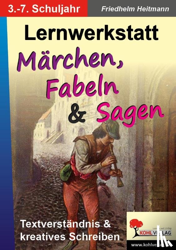  - Lernwerkstatt - Märchen, Fabeln und Sagen
