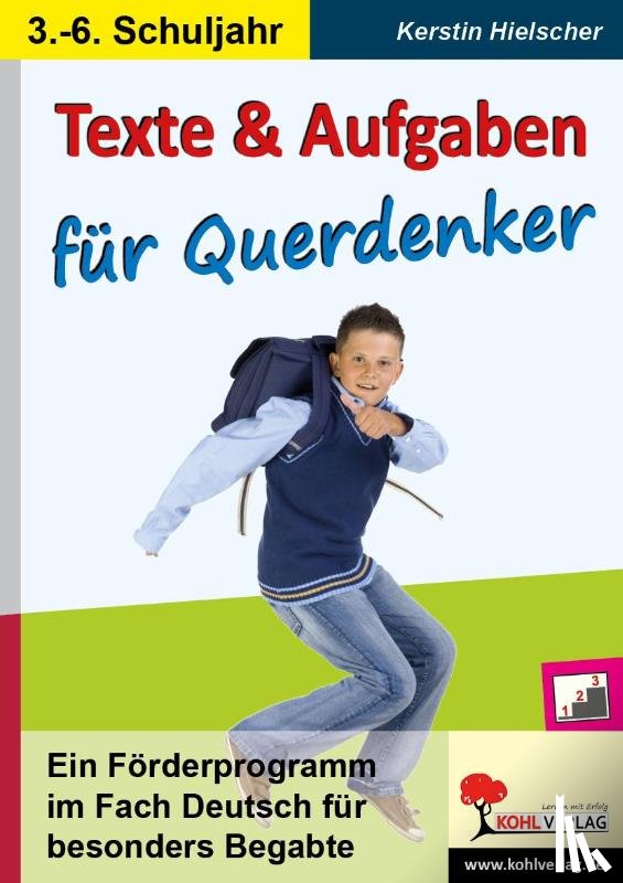  - Texte und Aufgaben für Querdenker Ein Förderprogramm im Fach Deutsch für besonders Begabte