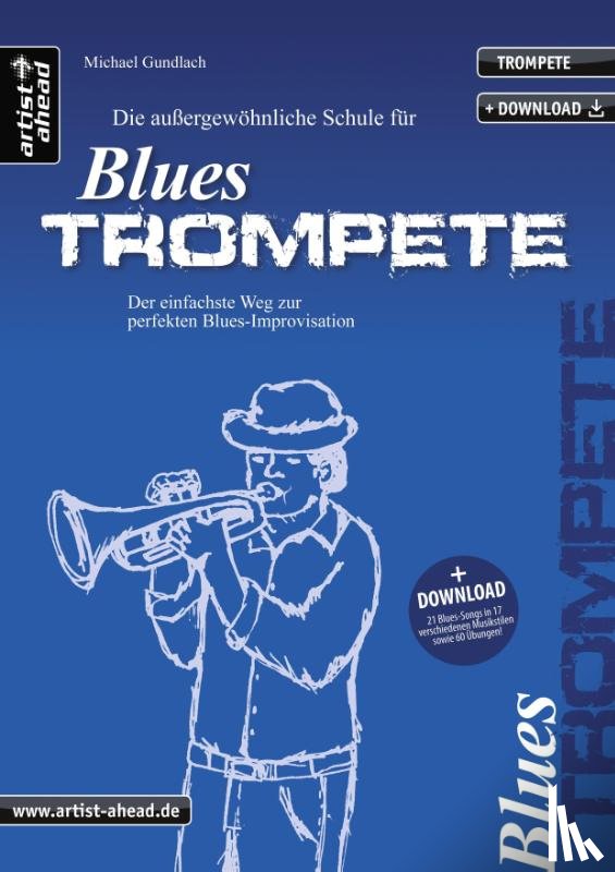 Gundlach, Michael - Die Schule für Blues Trompete