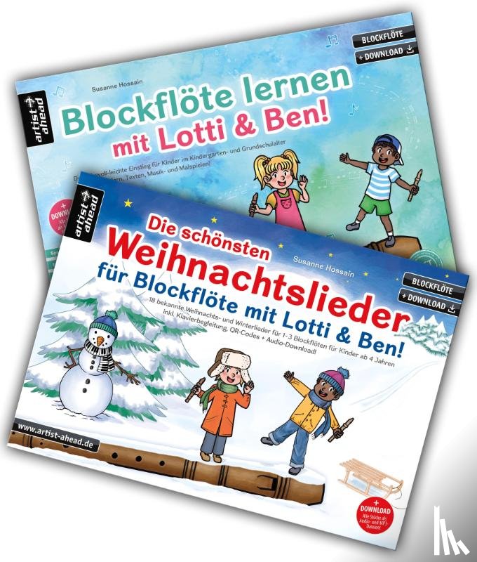 Hossain, Susanne - Blockflöte lernen mit Lotti & Ben + Die schönsten Weihnachtslieder für Blockflöte im Set!