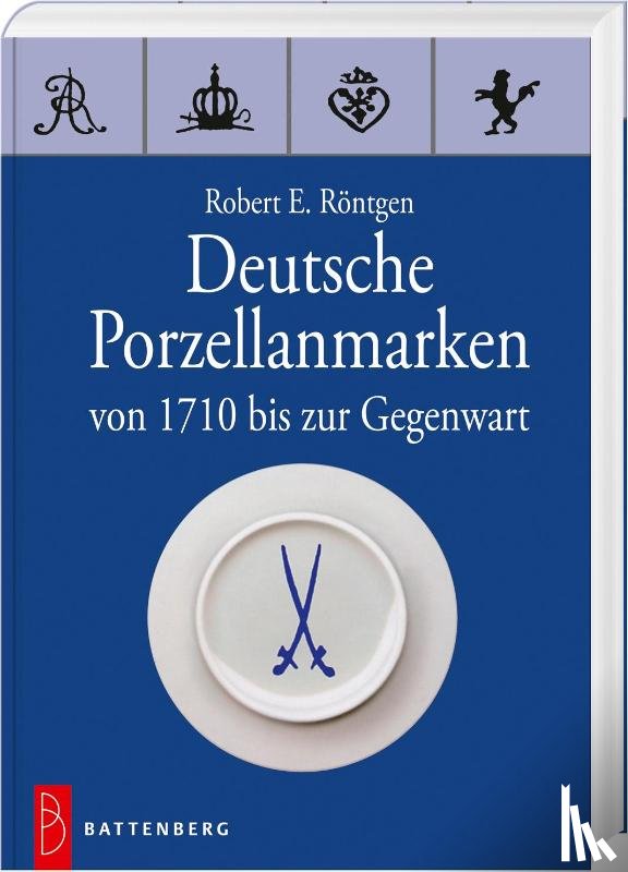 Röntgen, Robert E - Deutsche Porzellanmarken