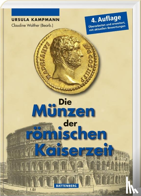 Kampmann, Ursula - Die Münzen der römischen Kaiserzeit