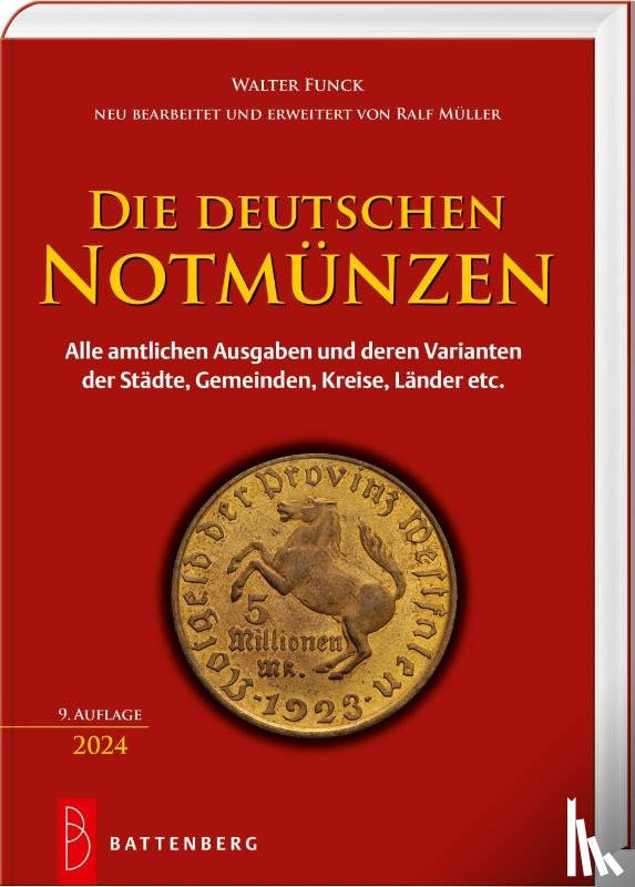 Funck, Walter - Die deutschen Notmünzen