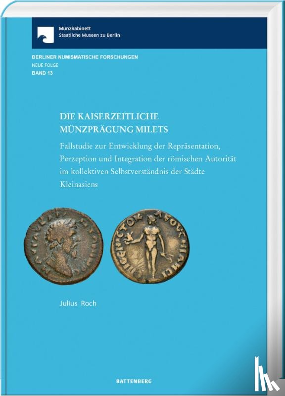 Roch, Julius - Die kaiserliche Münzprägung Milets